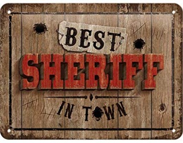 Blechschild 15 x 20cm - Best Sheriff in Town